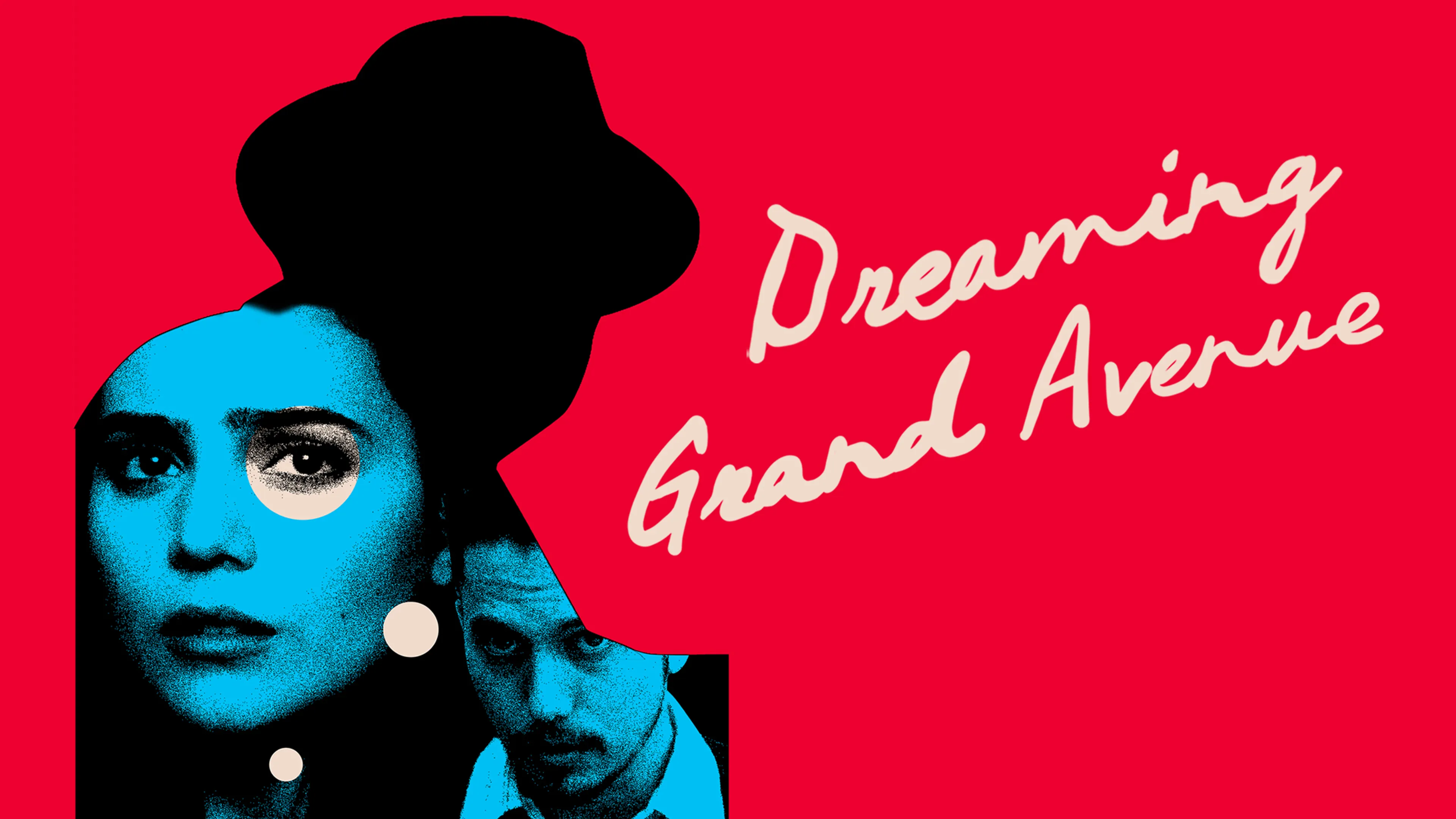 Dreaming Grand Avenue poster